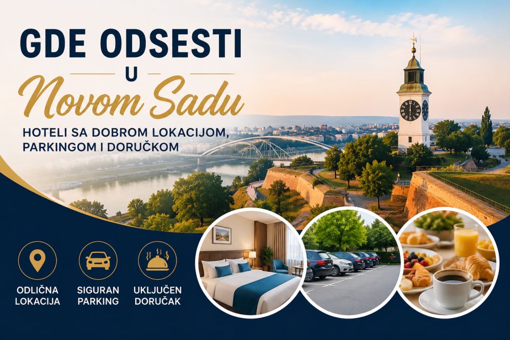 Gde odsesti u Novom Sadu